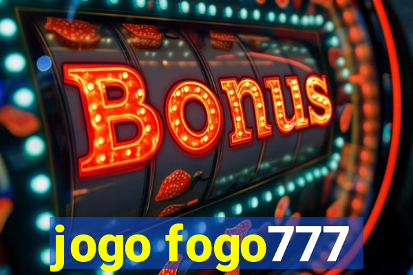 jogo fogo777